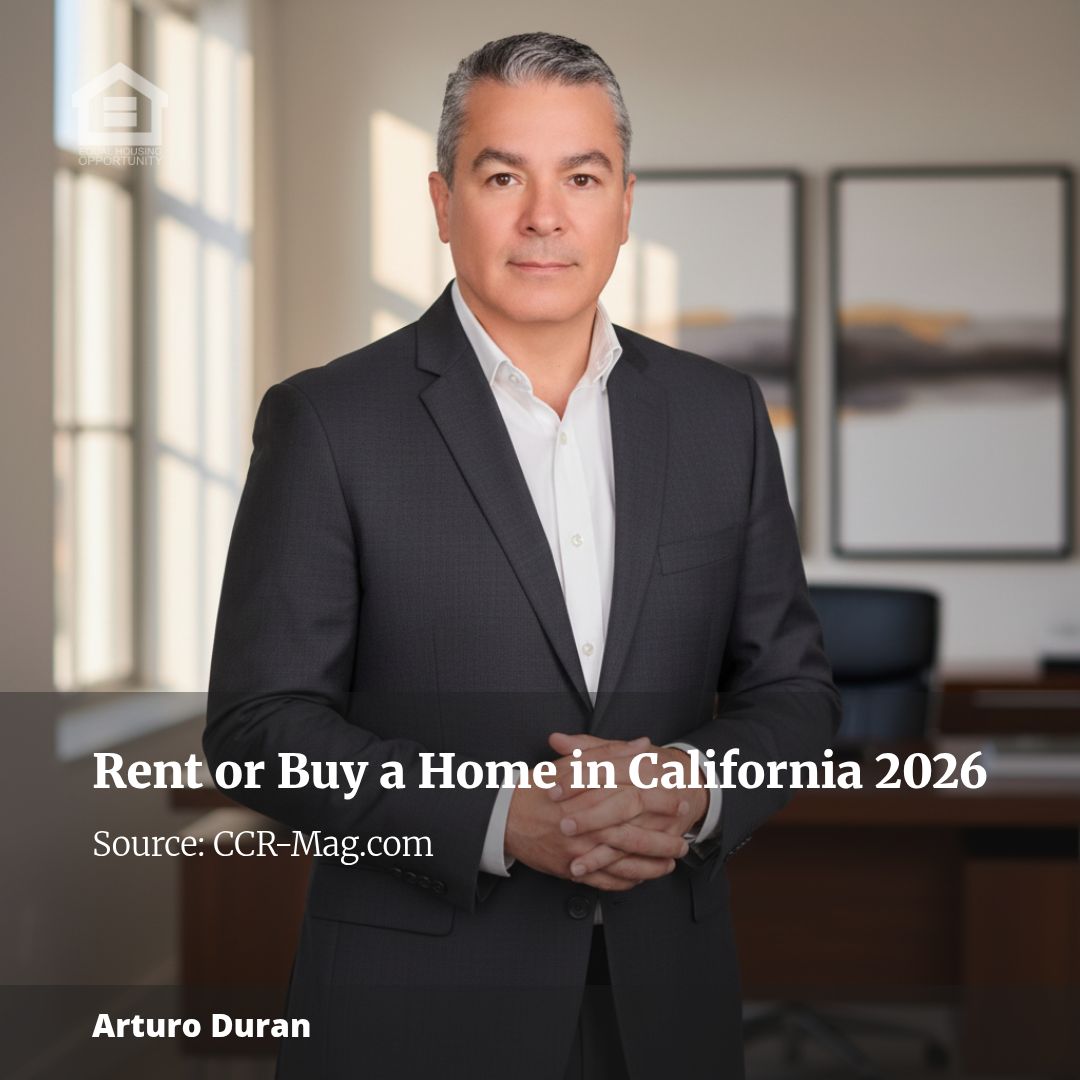 Should You Rent or Buy a Home in California in 2026?